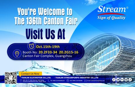 Autumn is Here, and So is the Canton Fair! STREAMPUMPS  At The Coming 136th Canton Fair