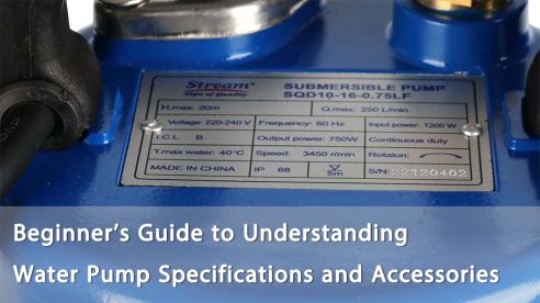Beginner's Guide to Understanding Water Pump Specifications and Accessories
