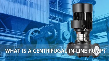 What Is a Centrifugal In-line Pump?